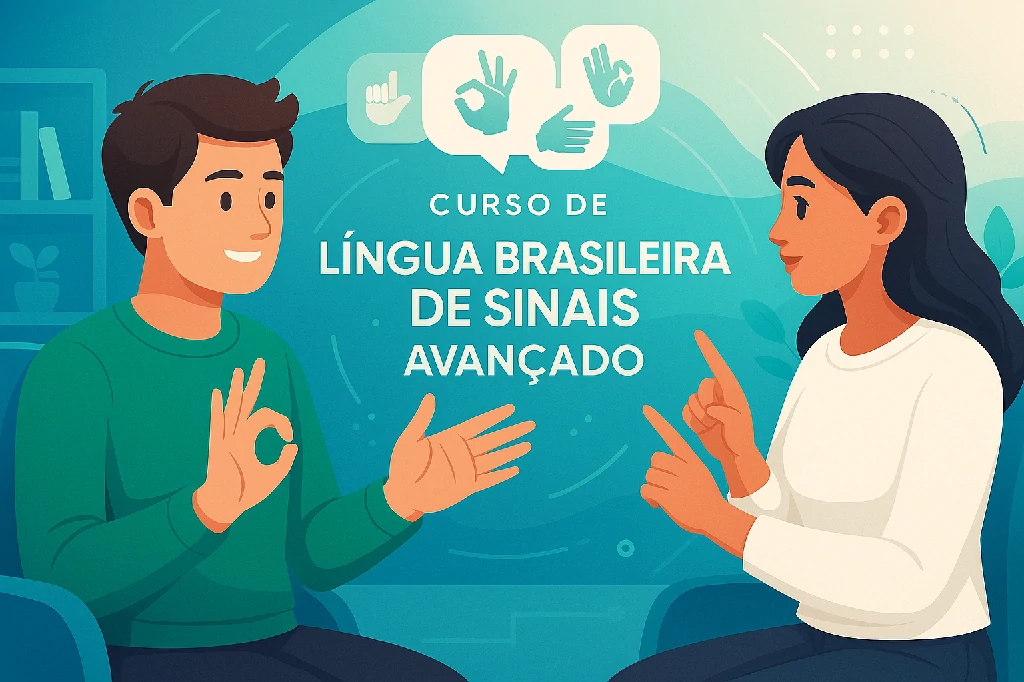 Capa do curso de LÍNGUA BRASILEIRA DE SINAIS AVANÇADO
